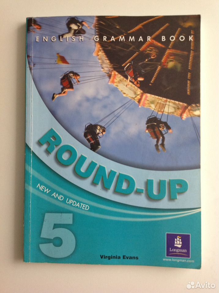 Вирджиния эванс 2. Round up 4 English Grammar Practice Virginia Evans ответы. Round-up, Virginia Evans, Longman 3. Round up 4 Virginia Evans Longman. Учебник Round up 4.